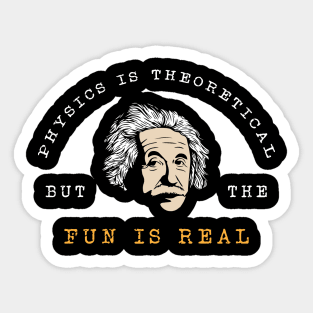 Fun is Real Sticker